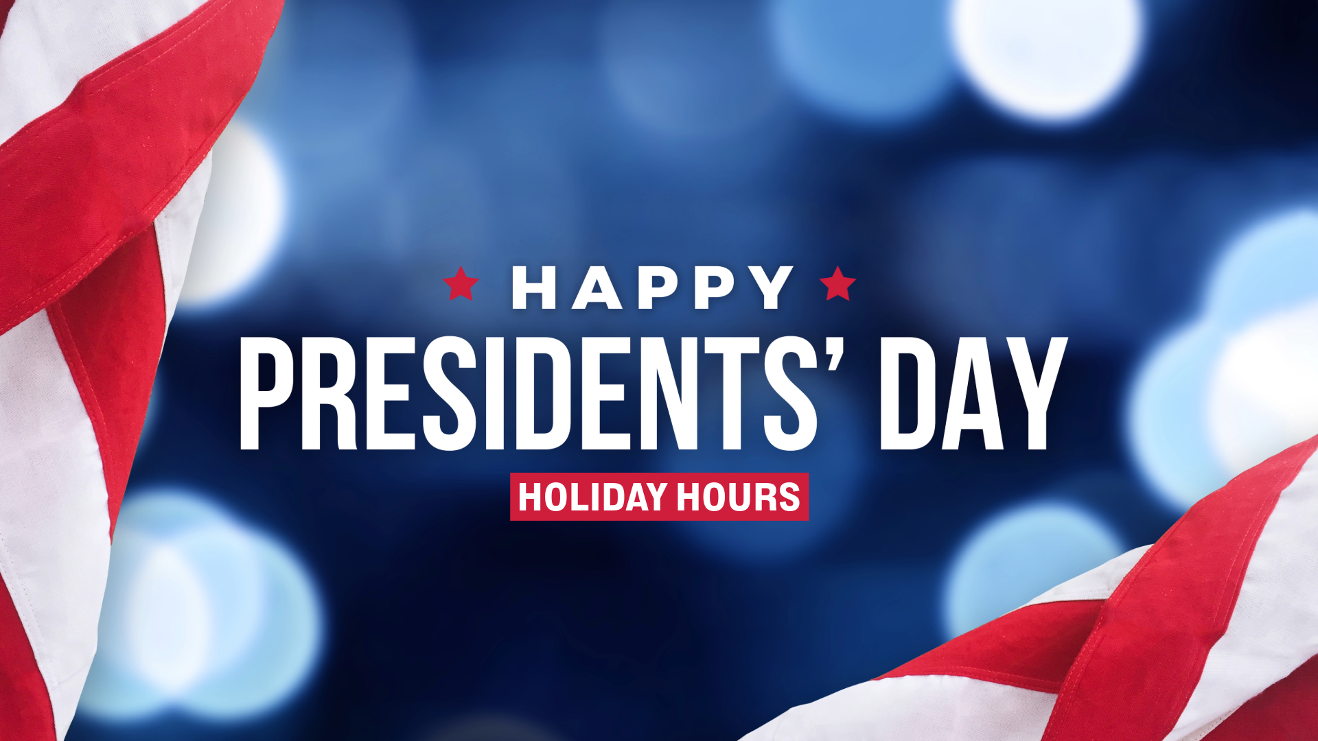 Holiday Hours - 2025 - Presidents Day Image.png